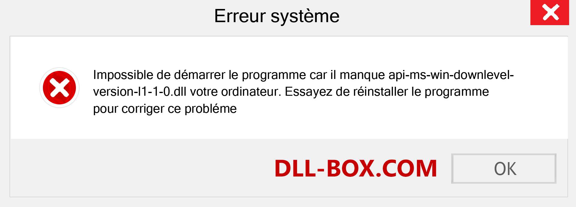 Le fichier api-ms-win-downlevel-version-l1-1-0.dll est manquant ?. Télécharger pour Windows 7, 8, 10 - Correction de l'erreur manquante api-ms-win-downlevel-version-l1-1-0 dll sur Windows, photos, images